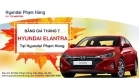 Bang gia Hyundai Elantra thang 7