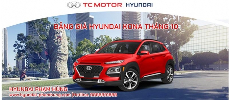 Bang gia va tra gop toi thieu khi mua xe Hyundai KONA thang 10