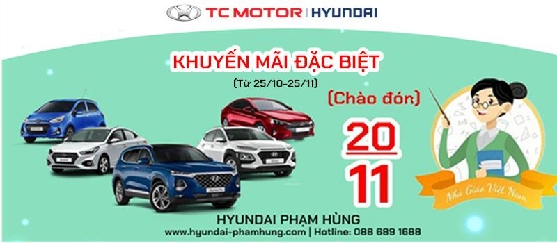 Hyundai Pham Hung khuyen mai dac biet - Chao don Ngay nha giao Viet Nam