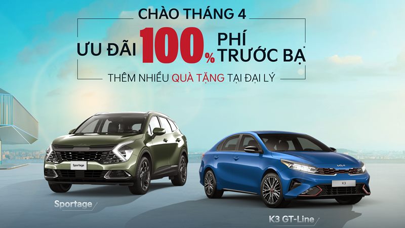 KIA Việt Nam ưu đãi 100% lệ phí trước bạ xe K3 và Sportage tháng 4 - Ảnh 1